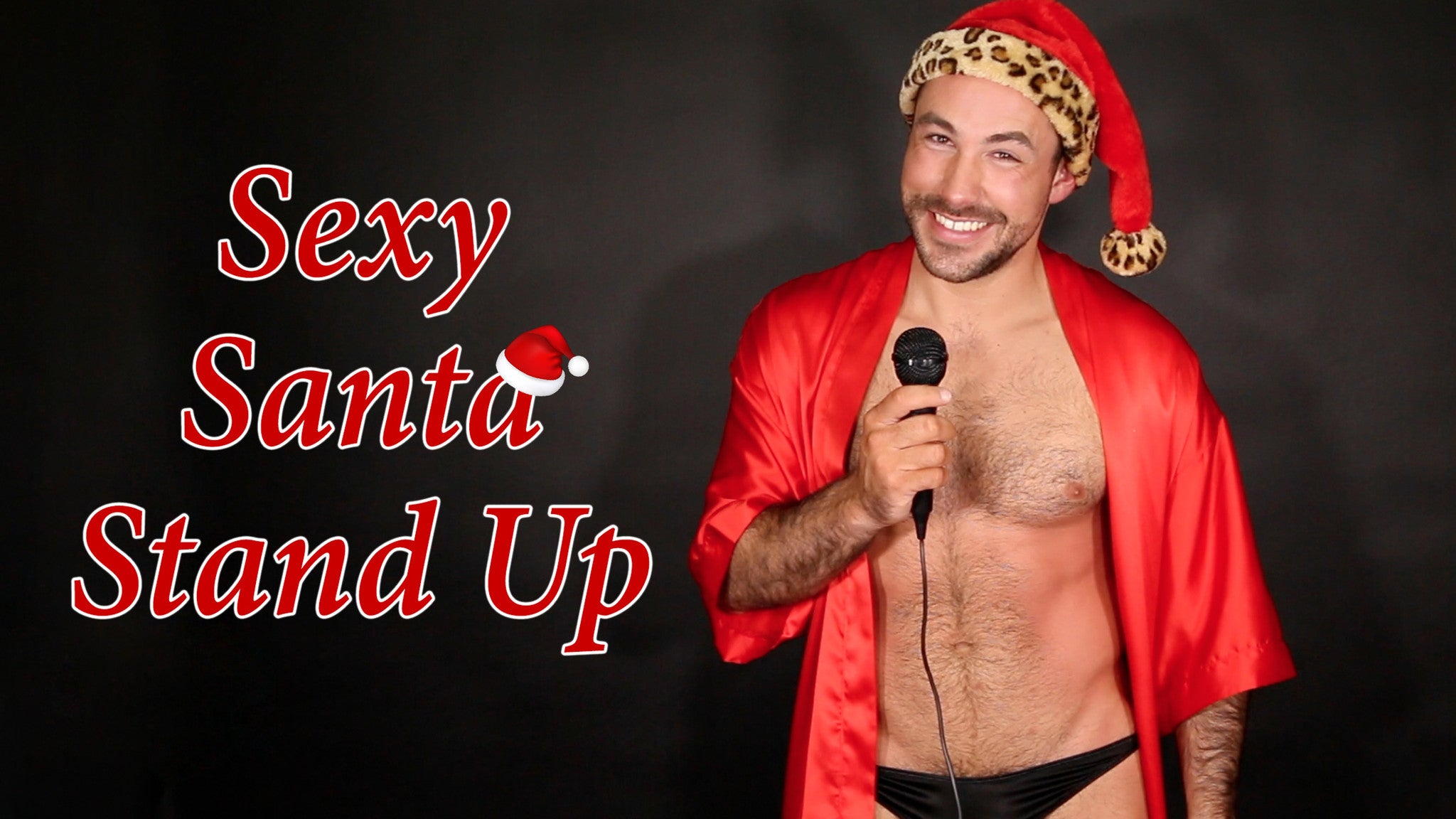 SEXY SANTA STAND-UP